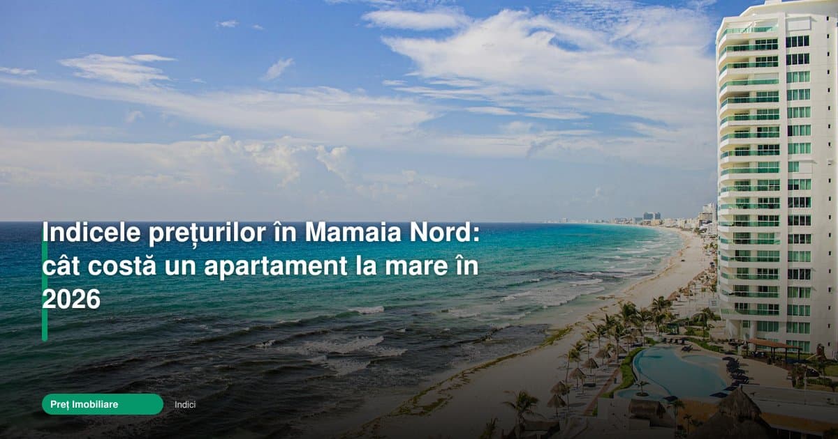 Apartament la mare de vânzare în Mamaia Nord: prețuri 2026