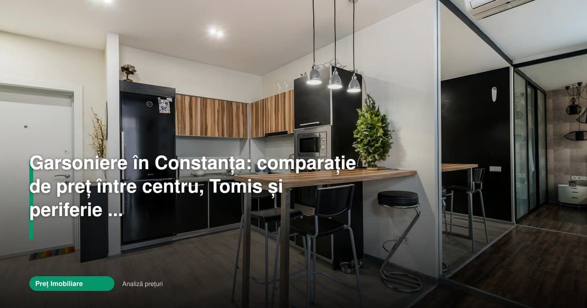 Pret garsoniera Constanta: centrul rămâne cel mai scump în 2026